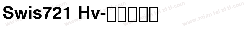 Swis721 Hv字体转换